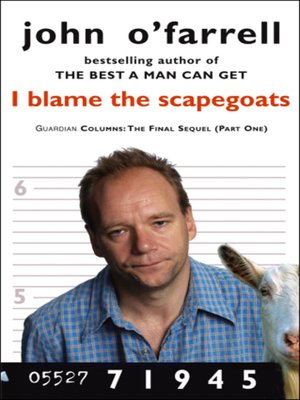 cover image of I Blame the Scapegoats